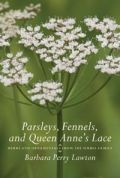 Parsleys, Fennels, and Queen Anne's Lace
