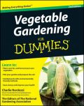 Vegetable Gardening For Dummies, 2nd Edition ( -   )