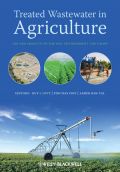 Treated Wastewater in Agriculture: Use and impacts on the soil environments and crops (    -   )