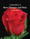 Compendium of Rose Diseases and Pests, Second Edition (  -   )