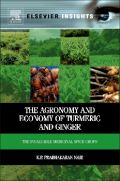 The Agronomy and Economy of Turmeric and Ginger (   -   )