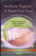 Synbiotic Yoghurt - A Smart Gut Food