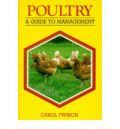 Poultry: A Guide to Management ( -   )