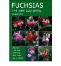 Fuchsias: The New Cultivars ( -   )