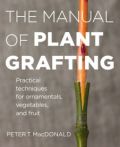 The Manual of Plant Grafting (    -   )