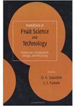 Handbook of Fruit Science and Technology: Production, Composition, Storage, and Processing (     -   )