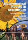 Mathematical Models in Agriculture: Quantitative Methods for the Plant, Animal and Ecological Sciences. Second Edition (    -   )