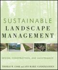 Sustainable Landscape Management: Design, Construction, and Maintenance (   -   )