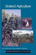 Dryland Agriculture, Second Edition (Ξηρική γεωργία - έκδοση στα αγγλικά)