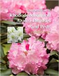 Compendium of Rhododendron and Azalea Diseases and Pests, Second Edition (Ασθένειες και εχθροί ροδόδενδρου και αζαλέας - έκδοση στα αγγλικά)