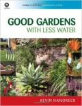 Good Gardens with Less Water (Κηπουρική με λιγότερο νερό - έκδοση στα αγγλικά)