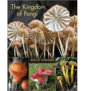 The Kingdom of Fungi