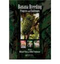 Banana Breeding: Progress and Challenges (Καλλιέργεια μπανάνας - έκδοση στα αγγγλικά)