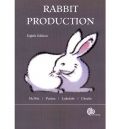 Rabbit Production (Εκτροφή κουνελιού - έκδοση στα αγγλικά)