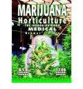 Marijuana Horticulture: The Indoor/outdoor Medical Grower's Bible (Καλλιέργεια κάνναβης για φαρμακευτικούς σκοπούς - έκδοση στα αγγλικά)