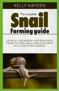 The Complete Snail Farming Guide ( -   )