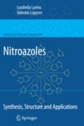 Nitroazoles: Synthesis, Structure and Applications (Nitroazoles: Σύνθεση, δομή και εφαρμογές - έκδοση στα αγγλικά)